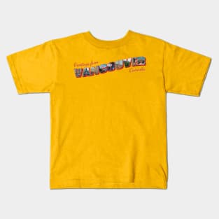 Greetings from Vancouver in Canada Vintage style retro souvenir Kids T-Shirt